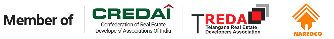 Member of CREDAÎ | Confederation of Real Estate Developers' Associations Of India REDAL Telangana Real Estate Developers Association NAREDCO