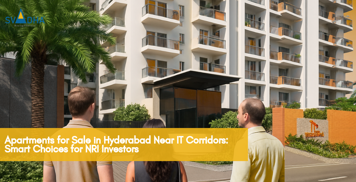 Apartments for Sale in Hyderabad Near IT Corridors Smart Choices for NRI Investors.